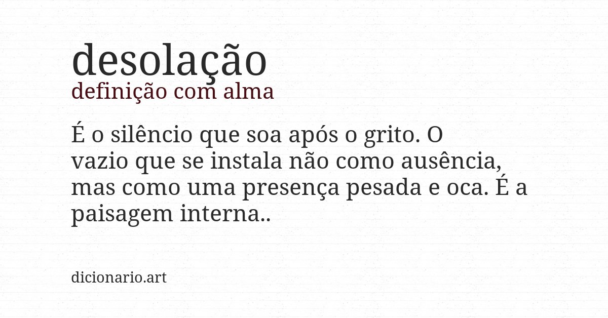 Definição com alma de desolação