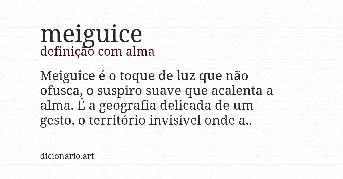 Definição com alma de meiguice