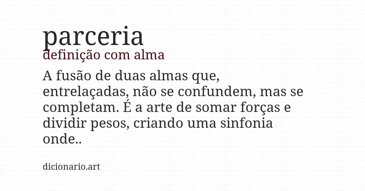 Definição com alma de parceria