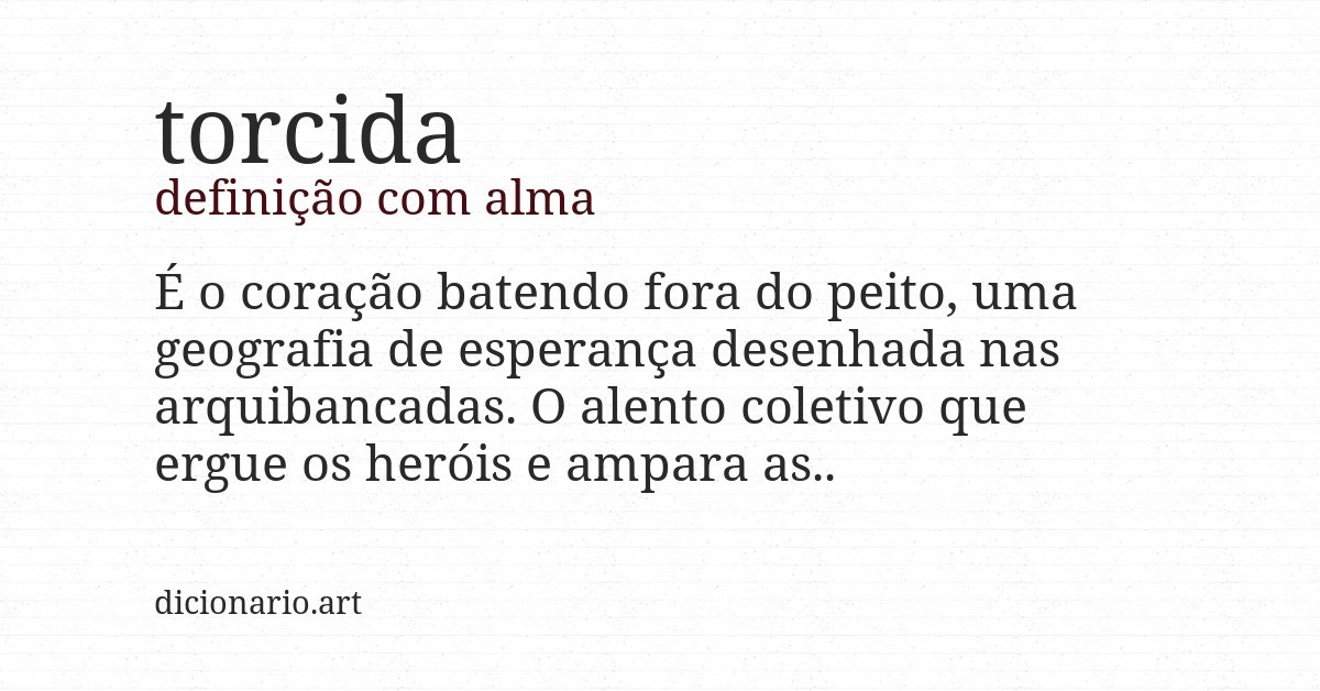 Definição com alma de torcida