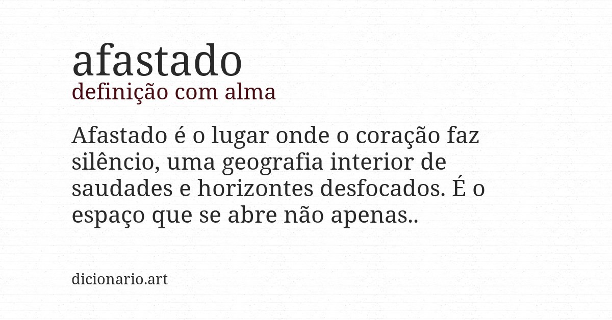 Definição com alma de afastado