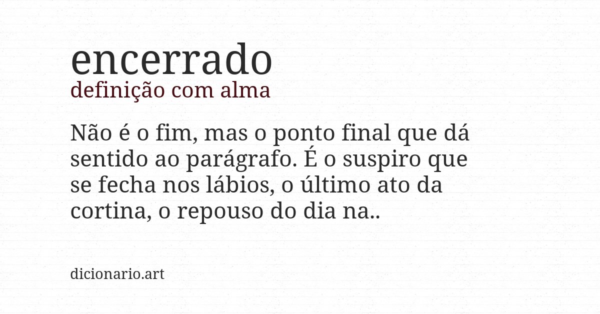 Definição com alma de encerrado