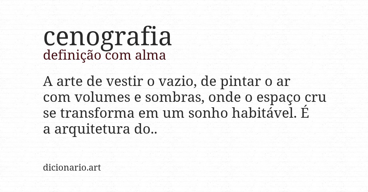 Definição com alma de cenografia