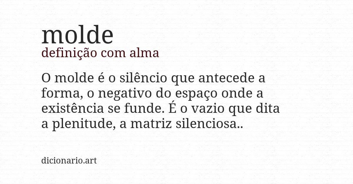 Definição com alma de molde