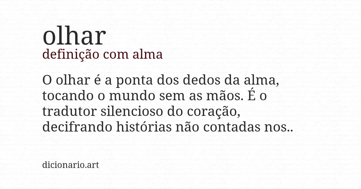 Definição com alma de olhar