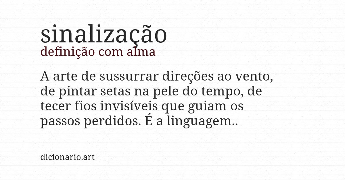 Definição com alma de sinalização