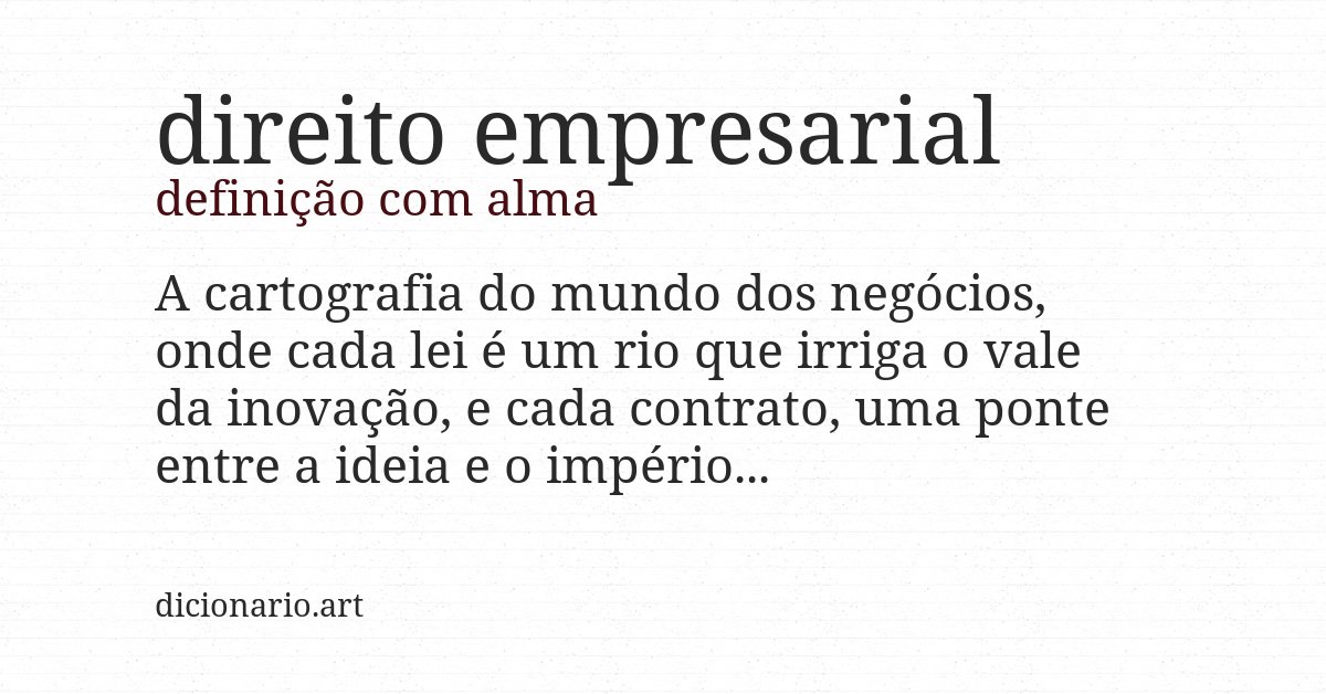 Definição com alma de direito empresarial