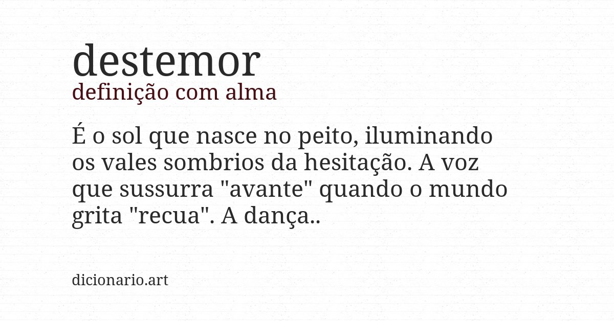 Definição com alma de destemor