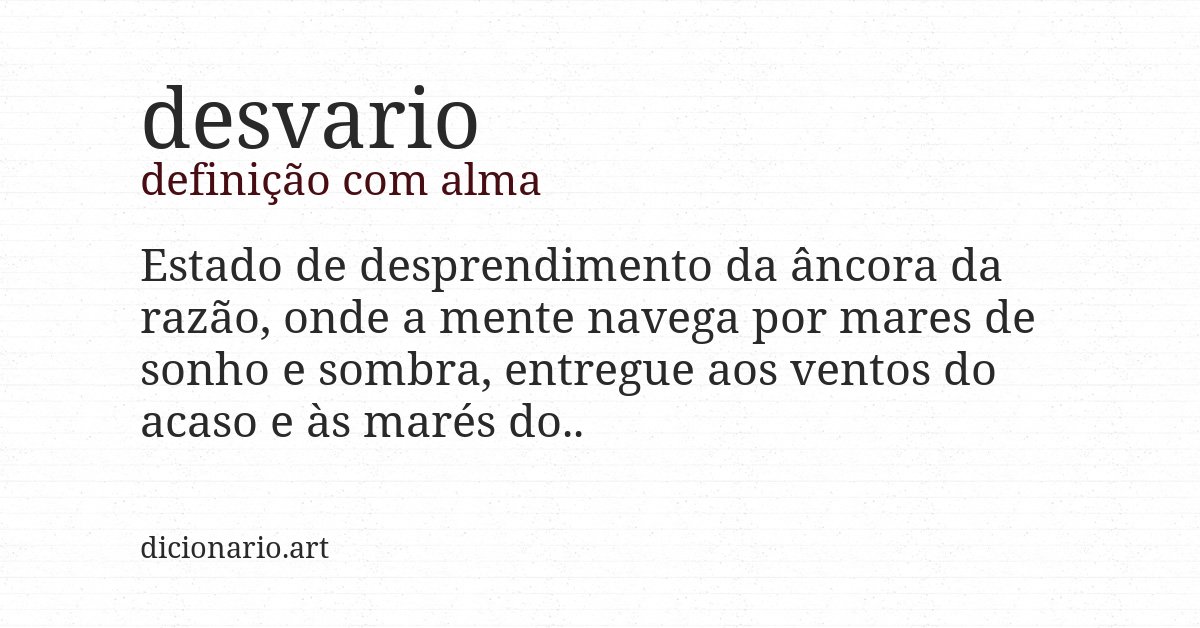 Definição com alma de desvario