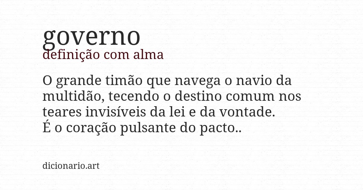 Definição com alma de governo