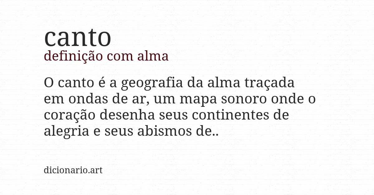 Definição com alma de canto