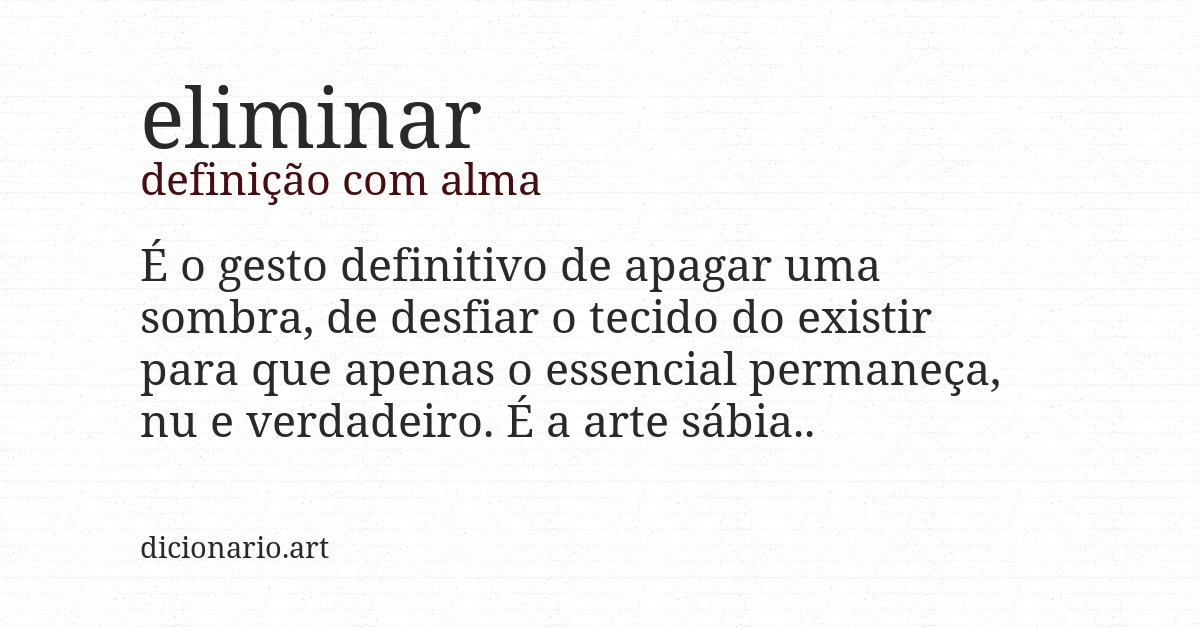 Definição com alma de eliminar