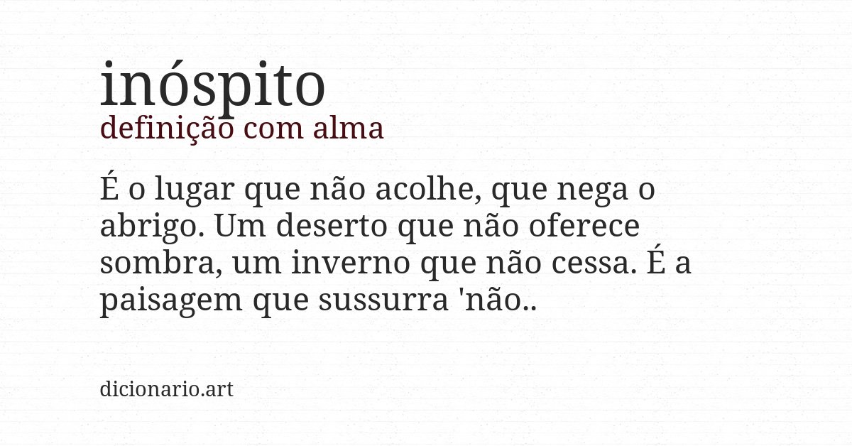 Definição com alma de inóspito