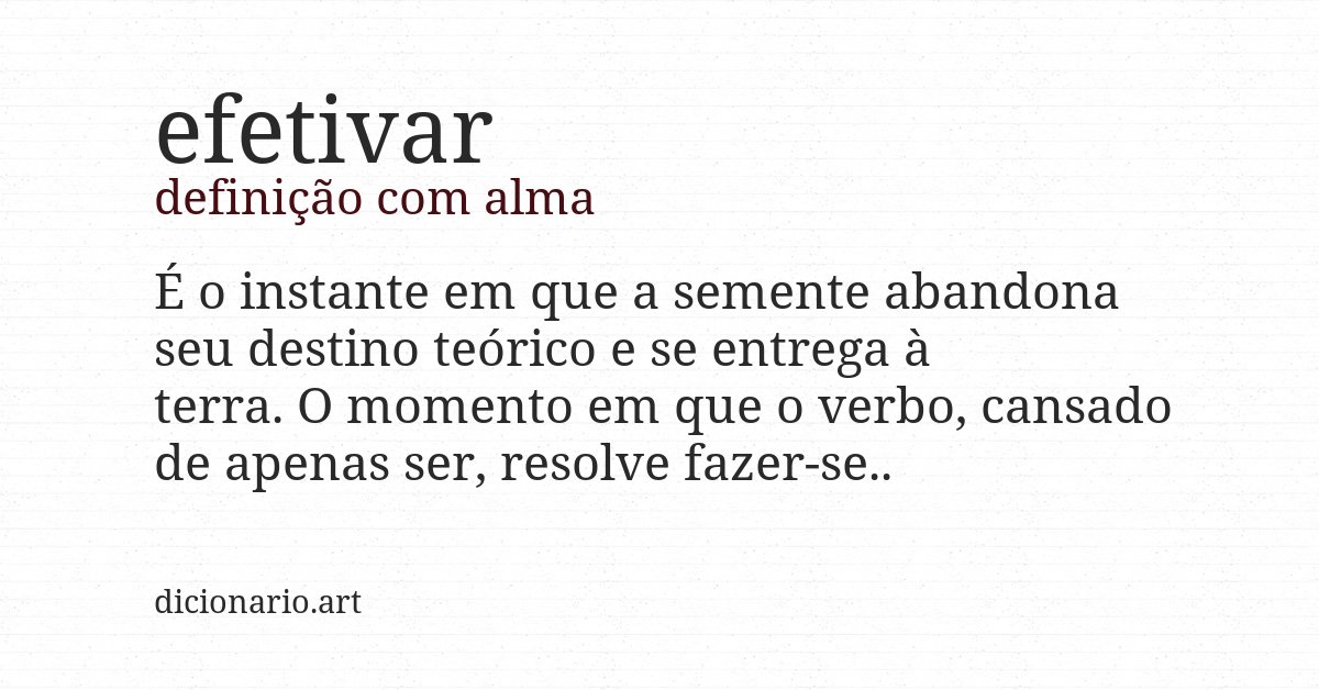 Definição com alma de efetivar