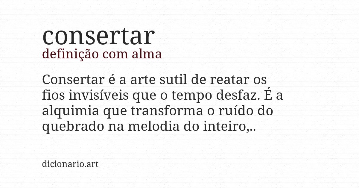 Definição com alma de consertar