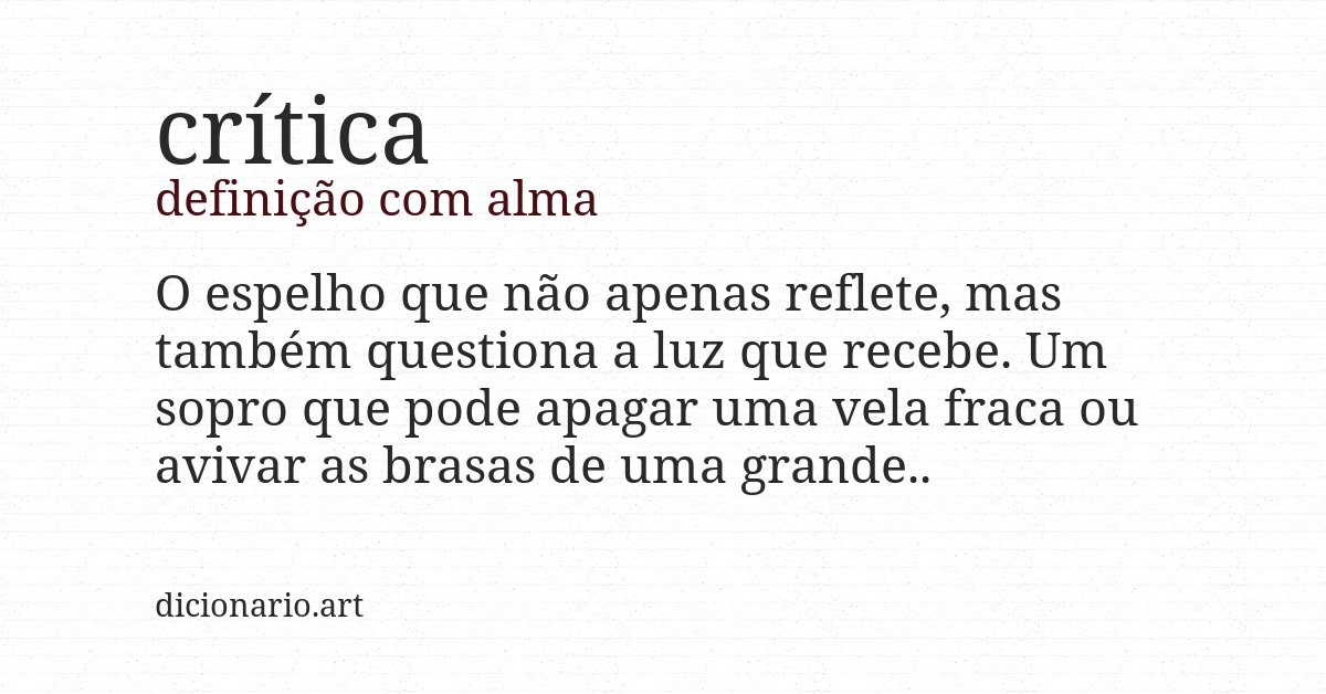 Definição com alma de crítica