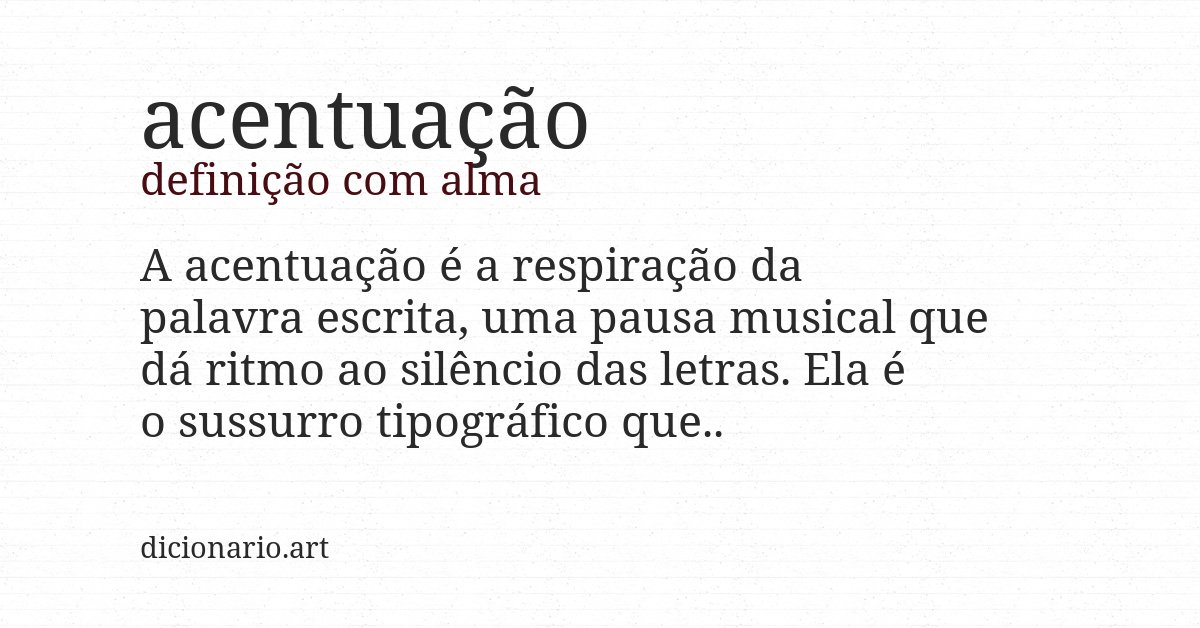 Definição com alma de acentuação