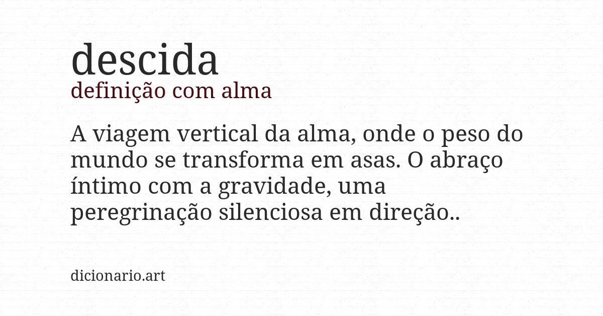 Definição com alma de descida