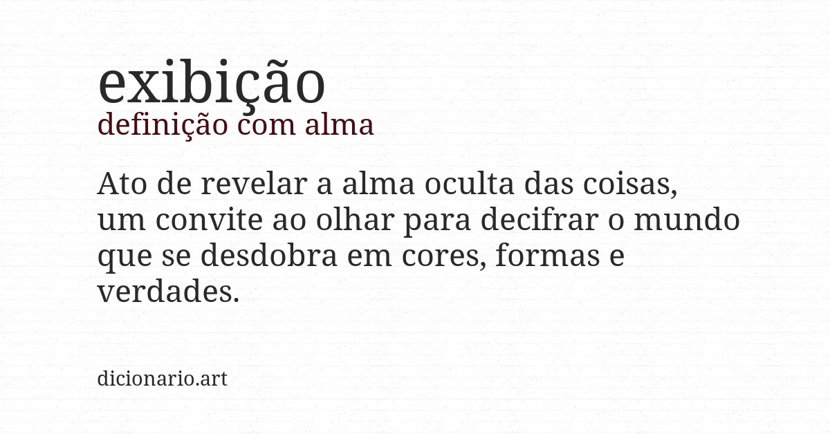 Definição com alma de exibição