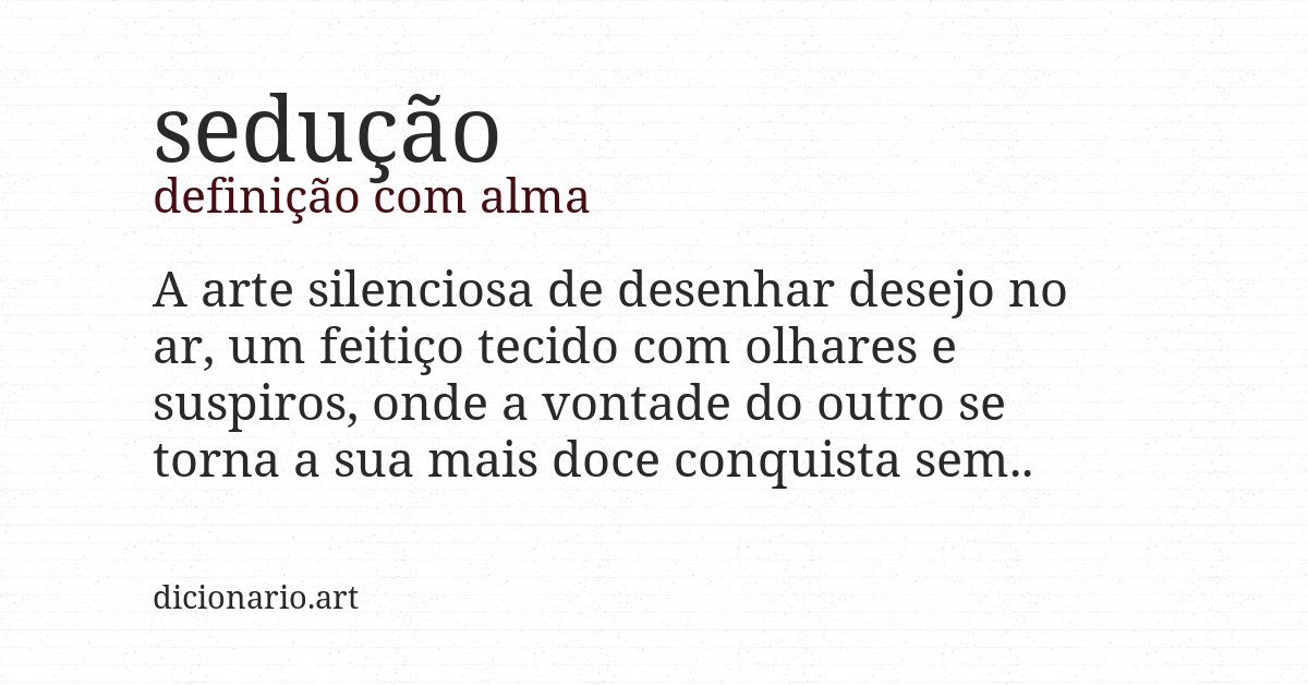 Definição com alma de sedução