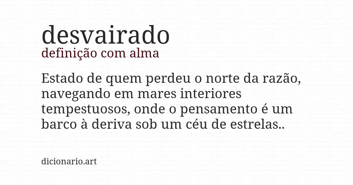 Definição com alma de desvairado