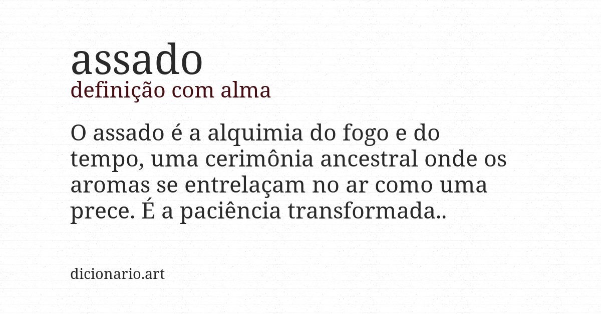 Definição com alma de assado