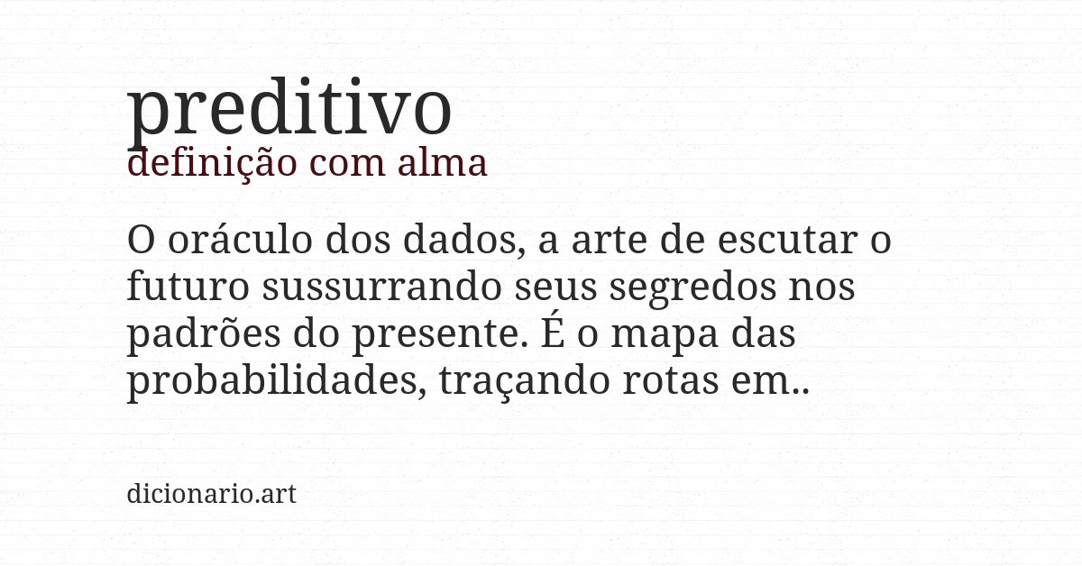 Definição com alma de preditivo