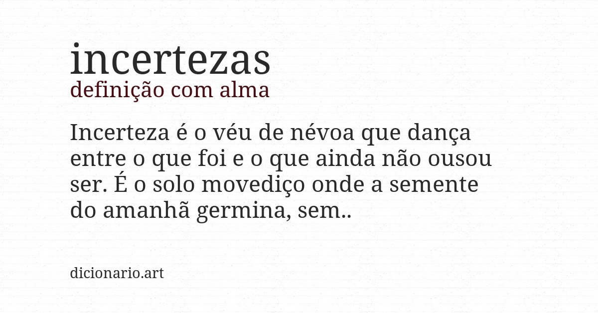 Definição com alma de incertezas