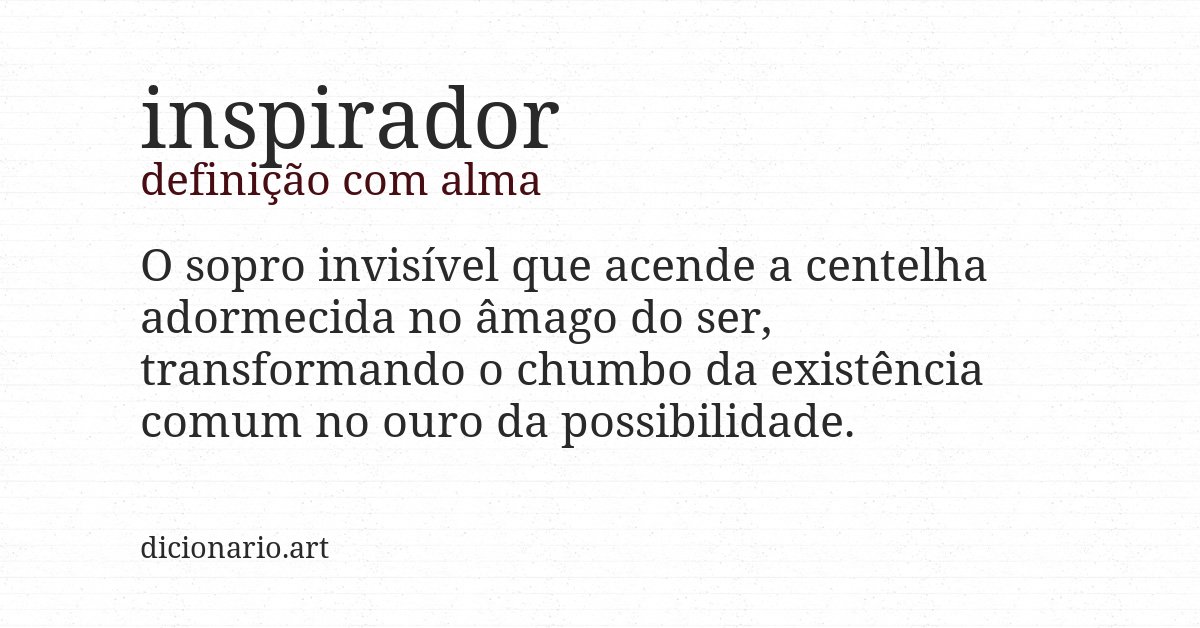 Definição com alma de inspirador