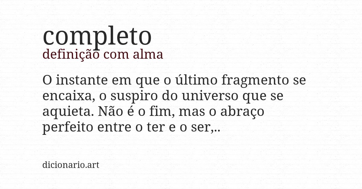Definição com alma de completo