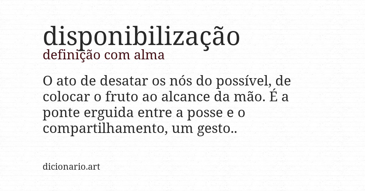 Definição com alma de disponibilização