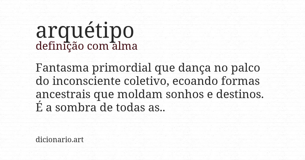 Definição com alma de arquétipo