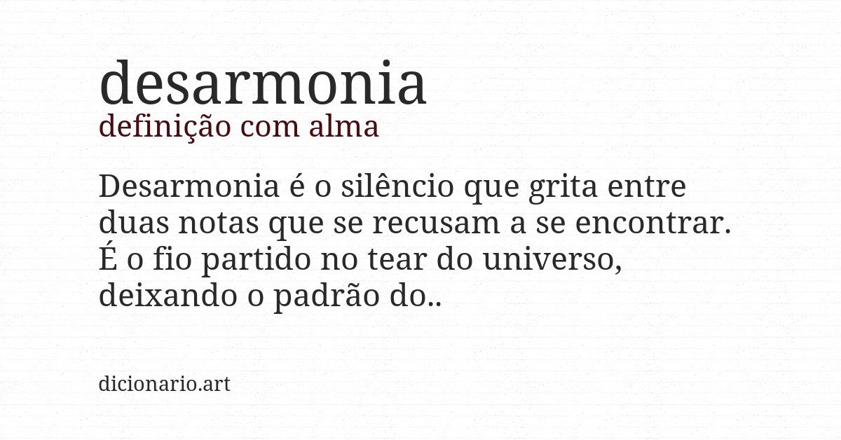Definição com alma de desarmonia