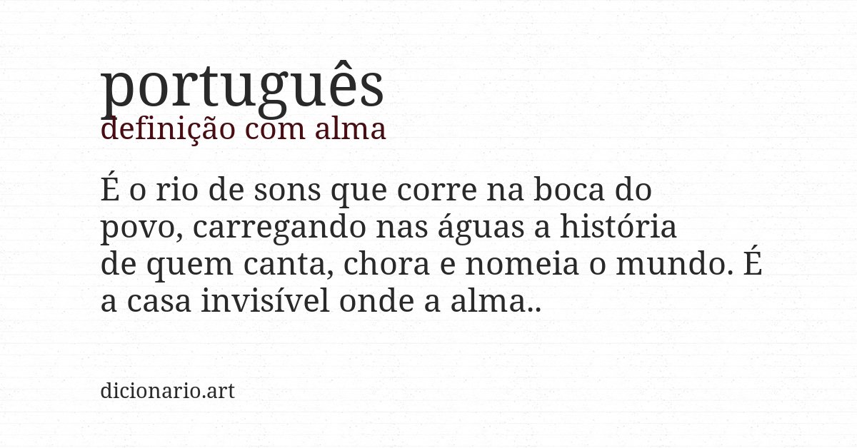 Definição com alma de português