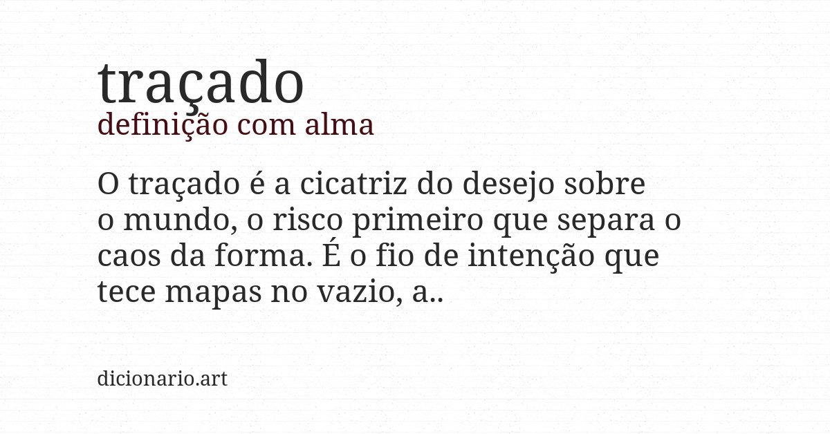 Definição com alma de traçado