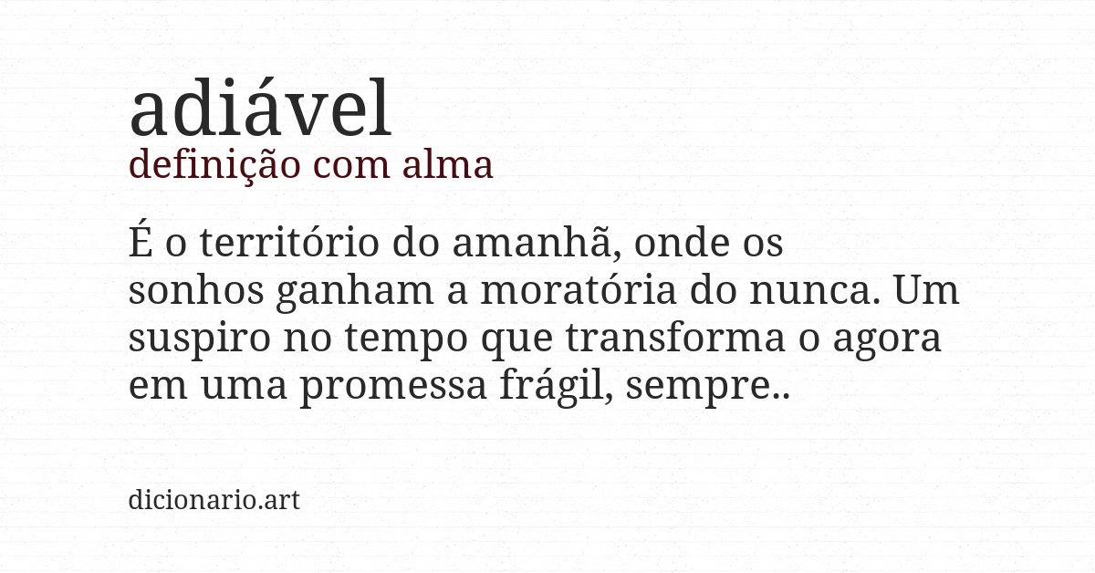 Definição com alma de adiável