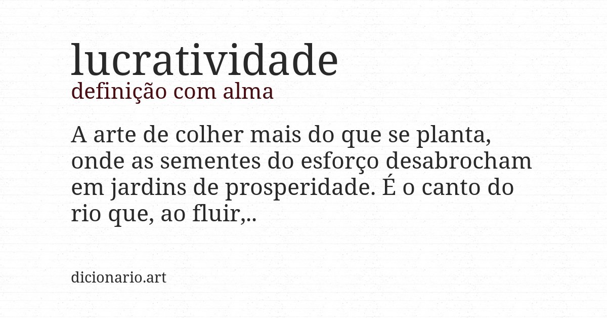 Definição com alma de lucratividade