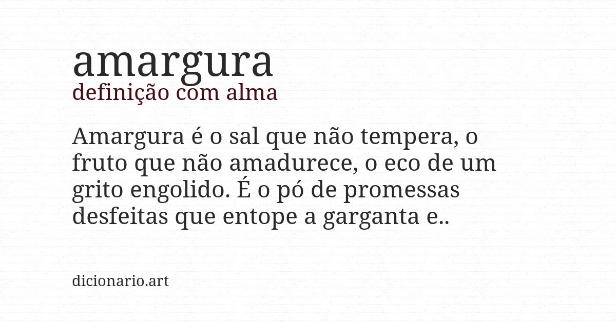 Definição com alma de amargura