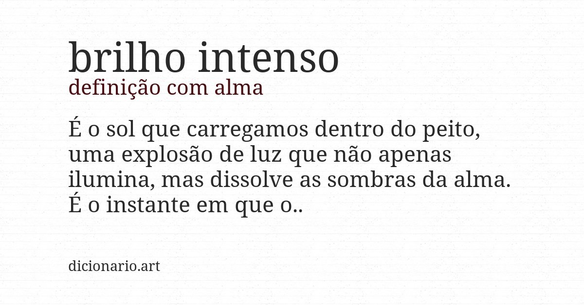 Definição com alma de brilho intenso