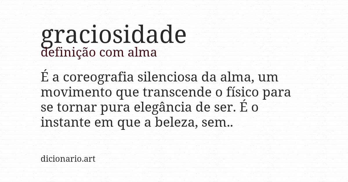 Definição com alma de graciosidade