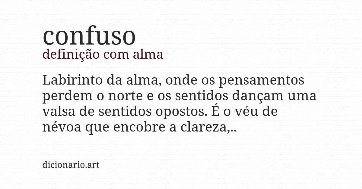 Definição com alma de confuso