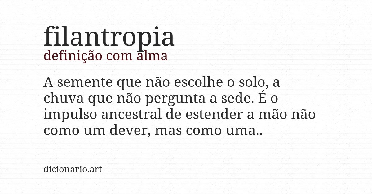 Definição com alma de filantropia
