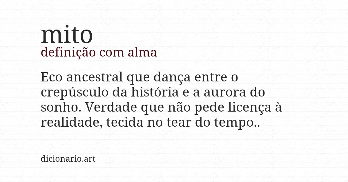 Definição com alma de mito