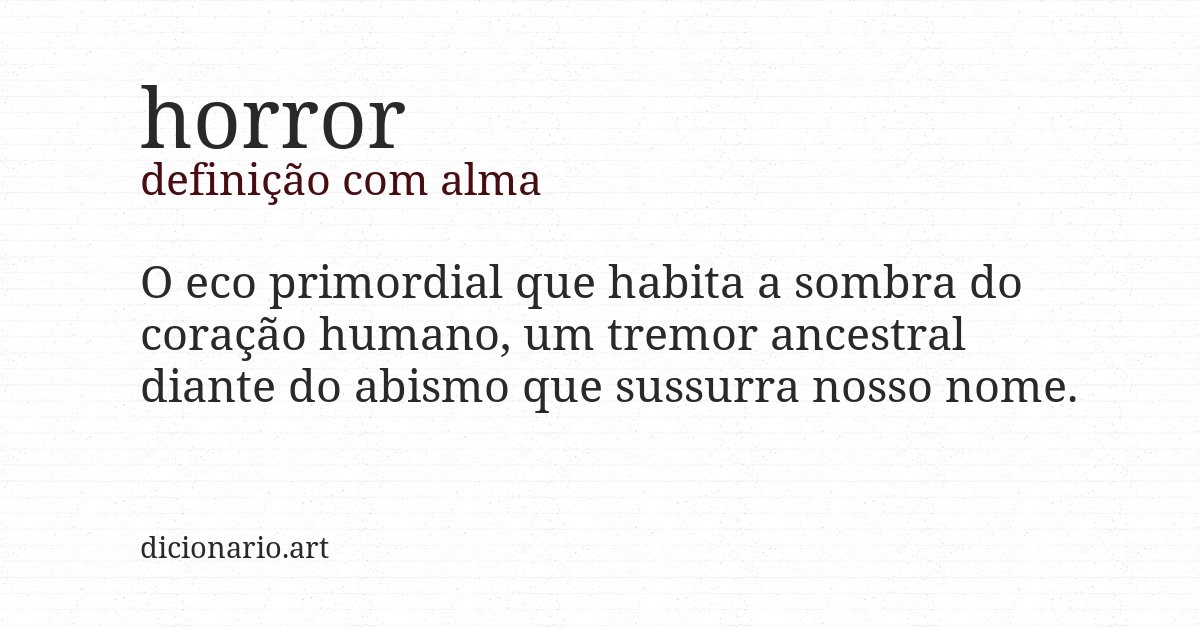 Definição com alma de horror