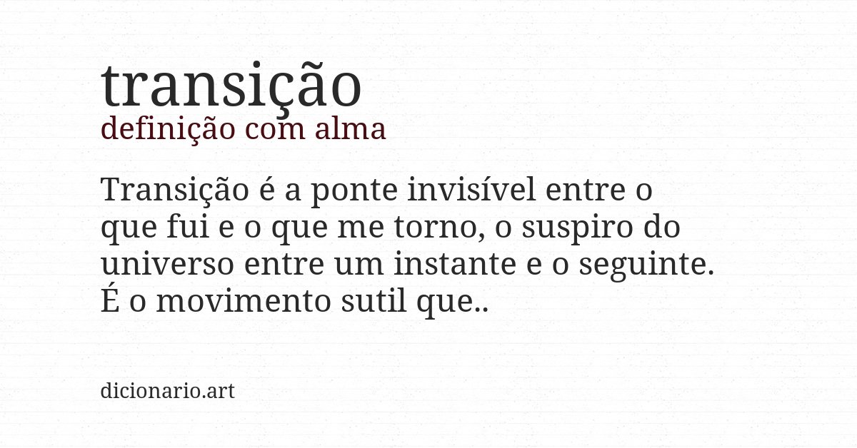 Definição com alma de transição