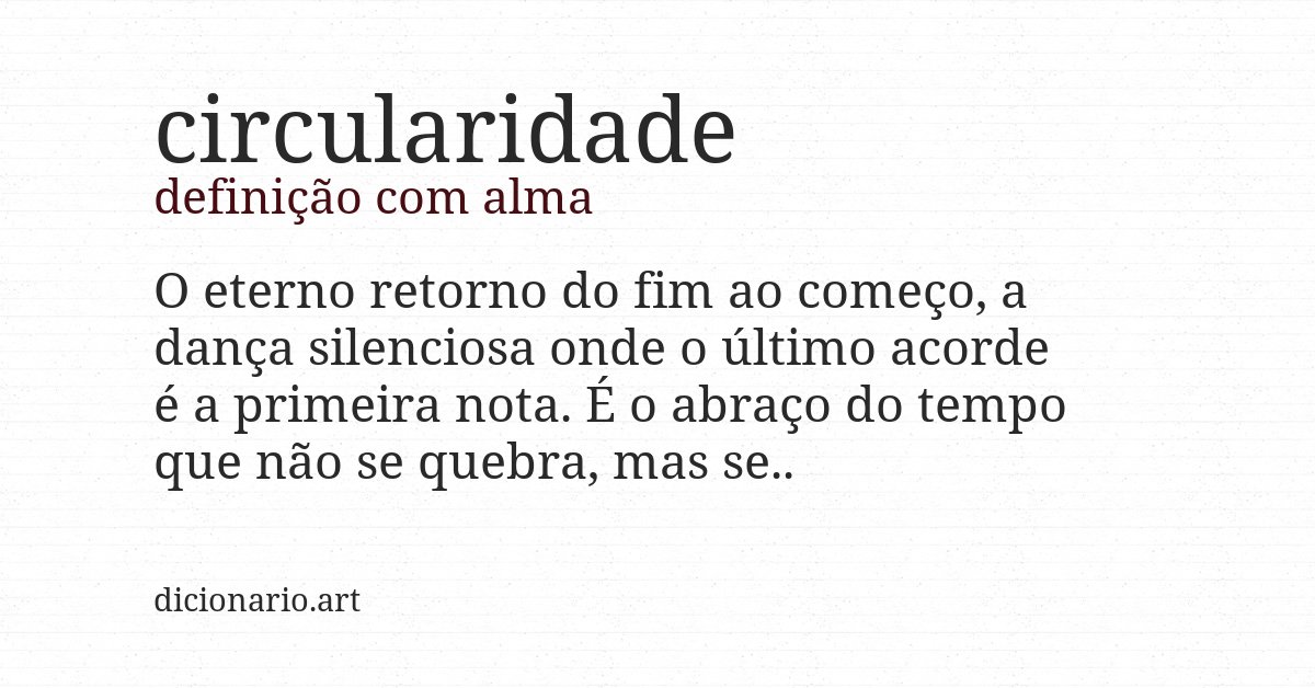 Definição com alma de circularidade