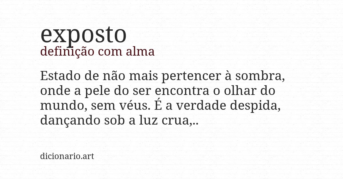 Definição com alma de exposto