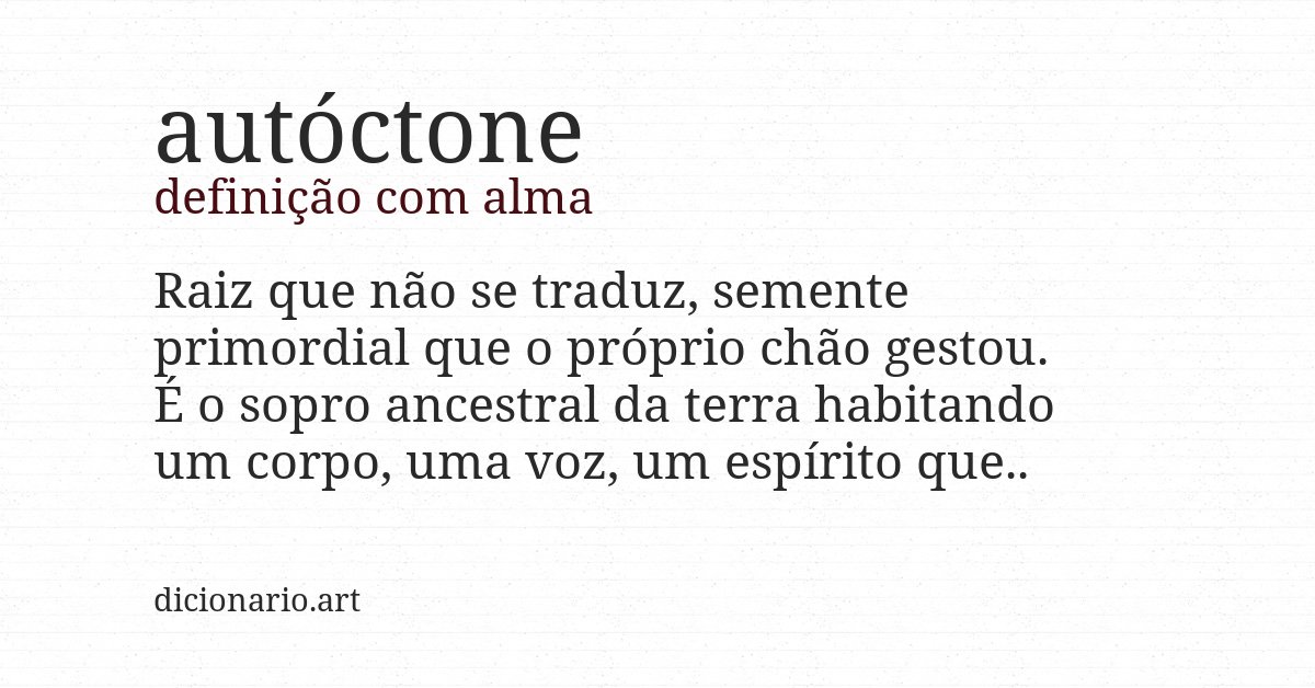 Definição com alma de autóctone