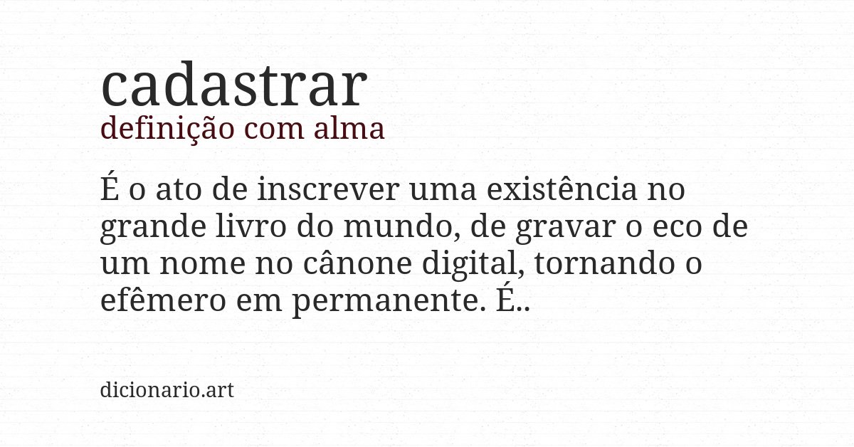 Definição com alma de cadastrar