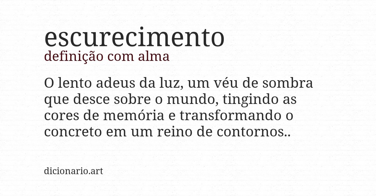 Definição com alma de escurecimento